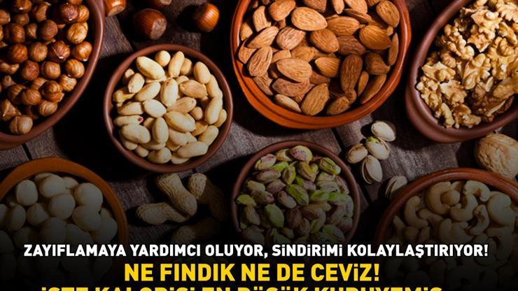 Ne fındık ne de ceviz Kalorisi en düşük kuruyemiş bakın hangisiymiş Zayıflamaya yardımcı oluyor, sindirimi kolaylaştırıyor