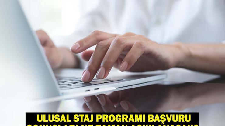 Ulusal Staj Programı başvuru sonuçları ne zaman açıklanacak Cumhurbaşkanlığı İnsan Kaynakları Ofisinden açıklama