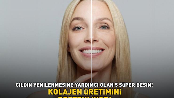 Kırışıklık, sarkma, kaz ayakları Bu 5 süper besin yaşlanma belirtilerini azaltıyor, cildi yeniliyor KOLAJEN ÜRETİMİNİ DESTEKLİYOR