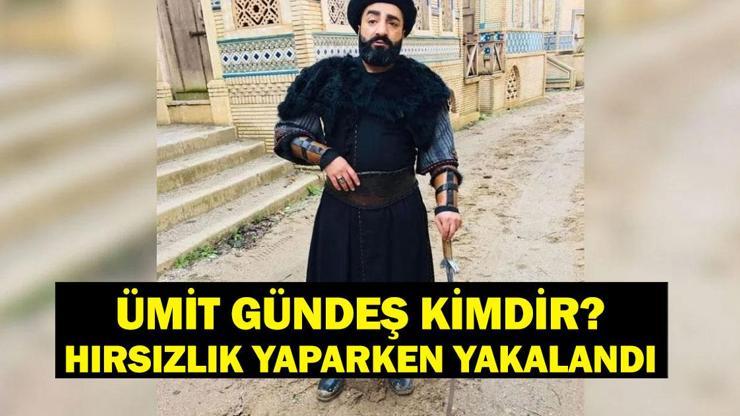 ÜMİT GÜNDEŞ KİMDİR Ümit Gündeş Hangi Dizilerde Oynadı Hırsızlık Yaparken Yakalandı