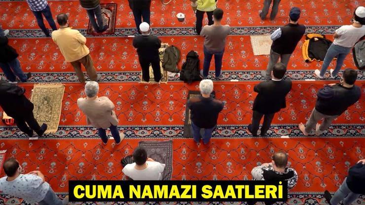 CUMA NAMAZI KAÇTA KILINACAK 25 Nisan Cuma Namazı Saatleri Diyanet (İstanbul, Ankara, İzmir)