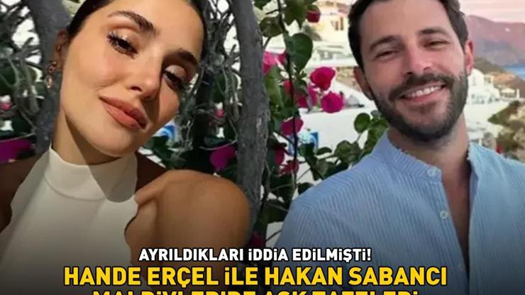 AYRILDIKLARI İDDİA EDİLMİŞTİ Hande Erçel ile Hakan Sabancı, Maldivlerde aşk tazeledi
