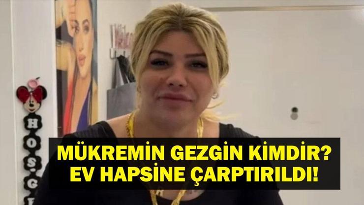 MÜKREMİN GEZGİN KİMDİR Fenomen Mükremin Gezgin Nereli, Kaç Yaşında Ev Hapsine Çarptırıldı