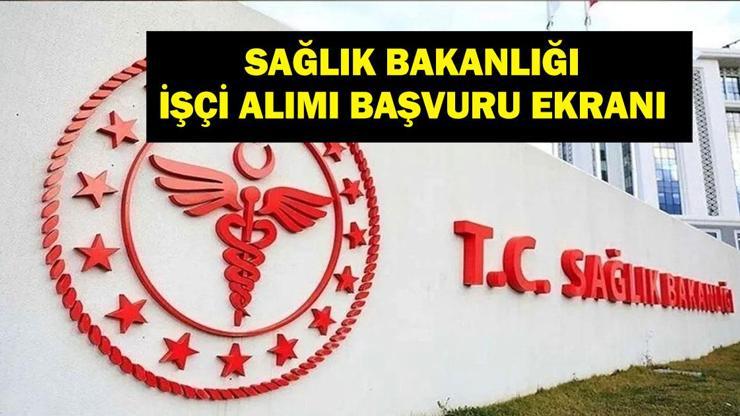 SAĞLIK BAKANLIĞI SÜREKLİ İŞÇİ ALIMI: Sağlık Bakanlığı İşçi Alımı 2025 Başvuruları Ne Zaman Başvuru Nereden Yapılacak 3 Bin 658 İşçi Alımı Yapılacak