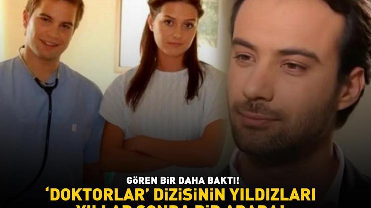 ‘Doktorlar oyuncularının son hali gündem oldu Yasemin Özilhan, Yağmur Atacan ve Devrim Nas yıllar sonra bir arada