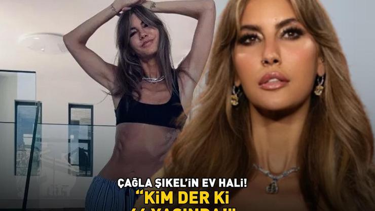 Çağla Şıkel’in ev hali Kim der ki 46 yaşında