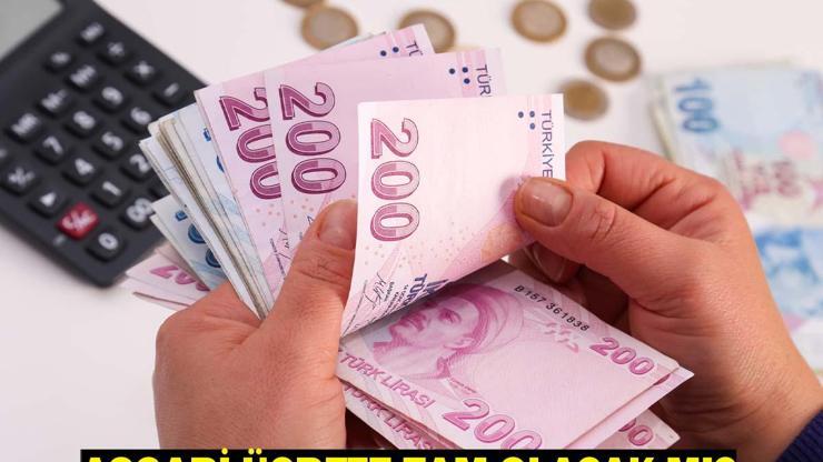 ASGARİ ÜCRETE ZAM HABERLERİ: Temmuz ayında asgari ücrete ara zam olacak mı