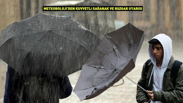 Bu illerde yaşayanlar dikkat Meteoroloji uyardı: Kuvvetli yağış ve rüzgar alarmı