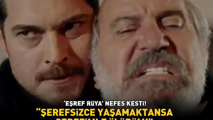 Eşref Rüyada Demet Özdemir’den sonra Çağatay Ulusoy da şarkı söyledi Geceye damga vurdu Şerefsizce yaşamaktansa şerefimle ölürüm
