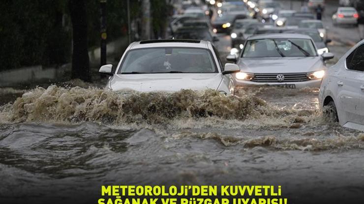 Dikkat Meteoroloji il il uyardı: Kuvvetli sağanak ve rüzgar alarmı