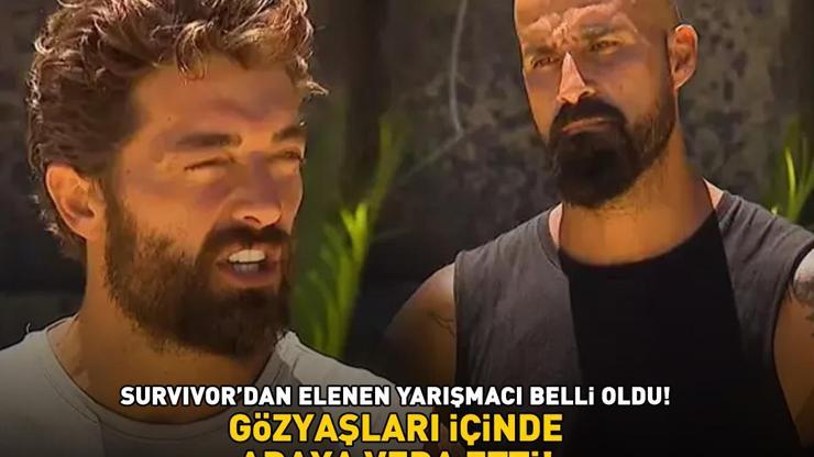 Survivordan elenen yarışmacı belli oldu GÖZYAŞLARI İÇİNDE ADAYA VEDA ETTİ
