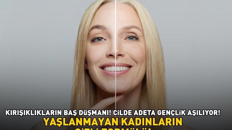 YAŞLANMAYAN KADINLARIN GİZLİ FORMÜLÜ Kolajen üretimini destekliyor, kırışıklıkları ütü gibi açıyor 15 dakika bekletmek yetiyor