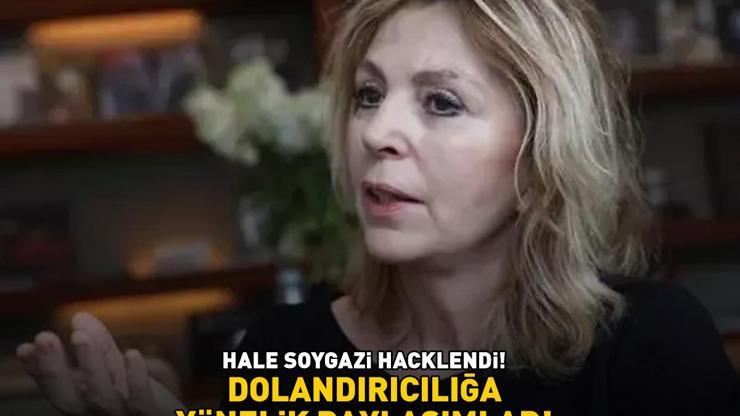 Yeşilçam yıldızı Hale Soygazinin Instagram hesabı hacklendi O PAYLAŞIMLAR ELE VERDİ