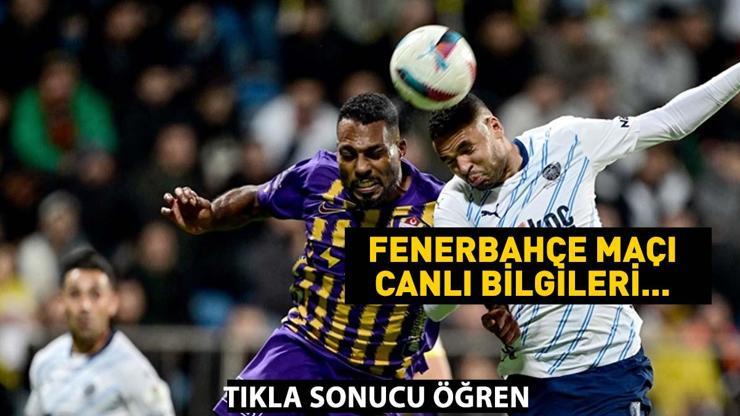 Fenerbahçe Eyüpsporu 2-1 yendi Maç özeti
