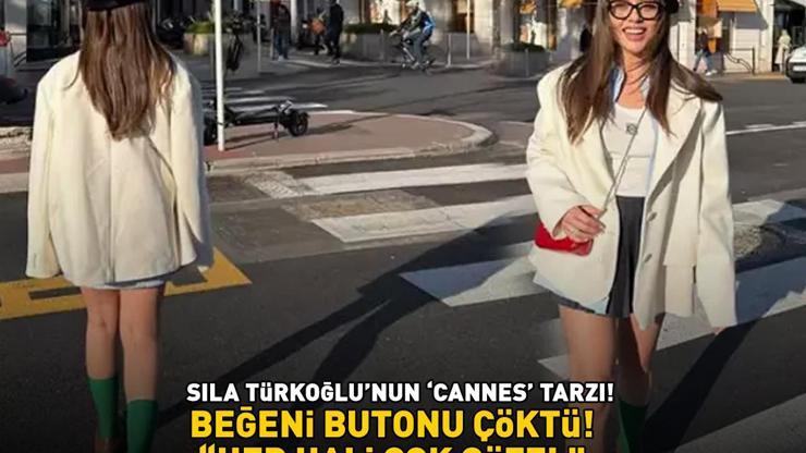 Kızılcık Şerbetinin Doğası Sıla Türkoğluna bakın Cannes tarzı olay oldu BEĞENİ BUTONU ÇÖKTÜ