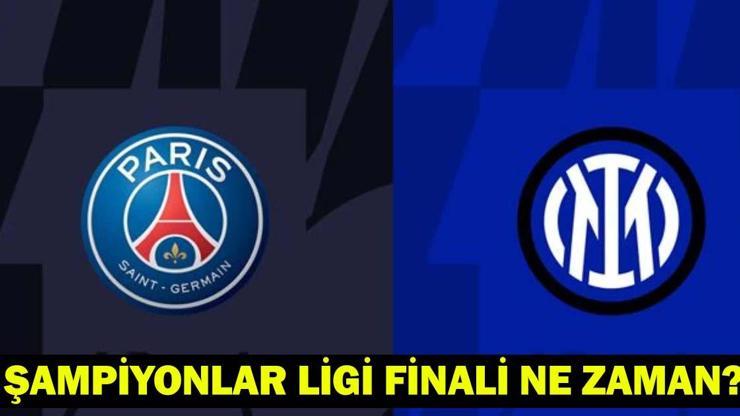 PSG - INTER FİNAL MAÇI NE ZAMAN, HANGİ KANALDA UEFA Şampiyonlar Ligi final tarihi 2025