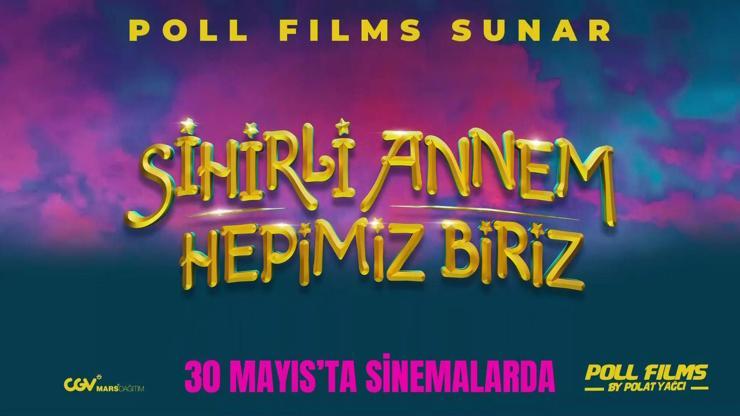 “Sihirli Annem” 22 yıl sonra film oldu: Efsane kadro yeniden bir arada