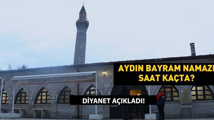 Aydın Bayram Namazı Vakti 2025 – Kurban Bayramı Namazı Aydın’da Saat Kaçta Kılınacak?