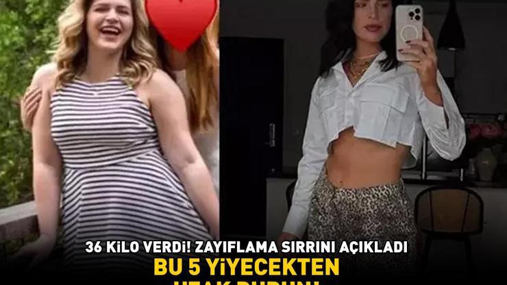 36 kilo verdi, zayıflama sırrını açıkladı Herkesin mutfağında var BU 5 YİYECEKTEN UZAK DURUN