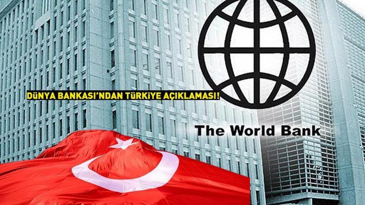 Dünya Bankası’ndan Türkiye tahmini: Küresel durgunluğa rağmen güçlü performans