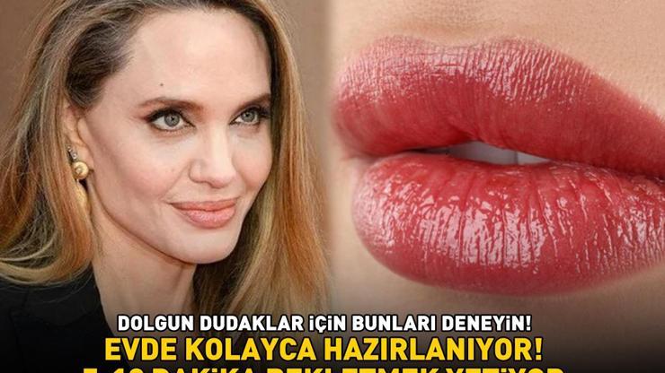 Angelina Jolie solda sıfır kalacak Dolgun dudaklar için bunları deneyin Evde kolayca hazırlanıyor: 5-10 dakika bekletmek yetiyor