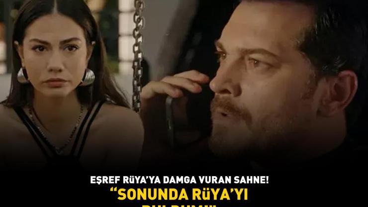 Eşref Rüyaya damga vuran sahne SONUNDA RÜYAYI BULDUM