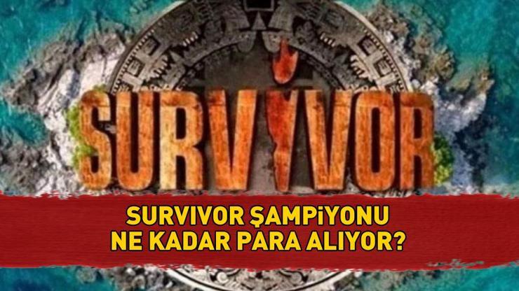 Survivor şampiyonu ne kadar para alacak, kaç TL Survivor 2025 para ödülü