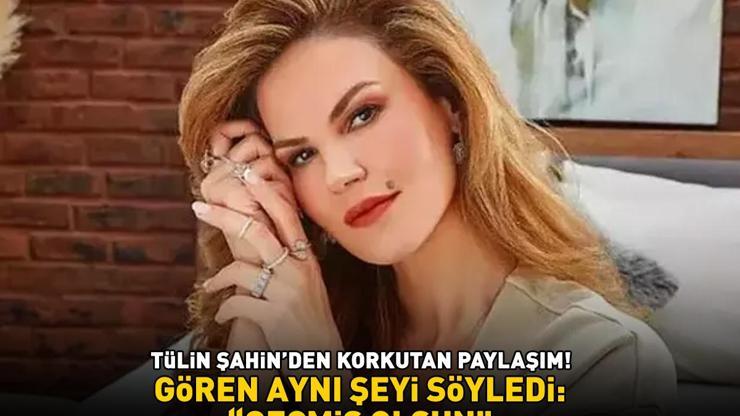 Tülin Şahinden korkutan paylaşım Gören aynı şeyi söyledi: ‘GEÇMİŞ OLSUN