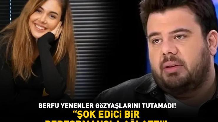 Gözyaşlarını tutamadı Berfu Yenenlerden duygulandıran paylaşım ŞOK EDİCİ BİR PERFORMANSLA AĞLATTI