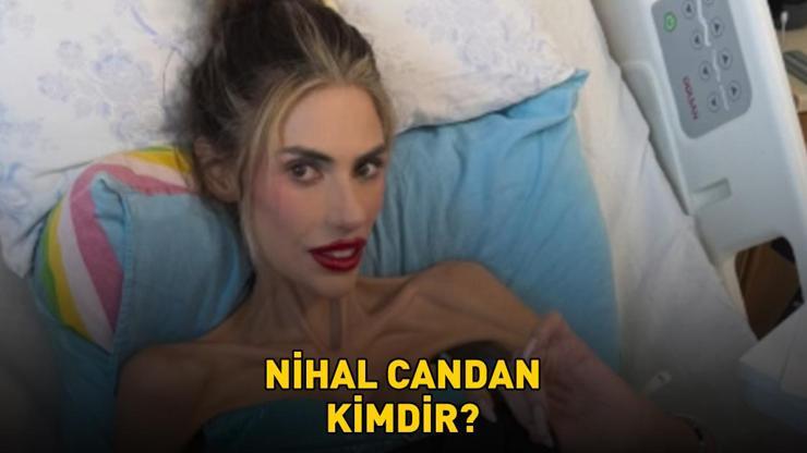 Nihal Candan öldü mü Anoreksiya nedeniyle 23 kiloya kadar düşmüştü Nihal Candan kimdir, nereli ve kaç yaşındaydı
