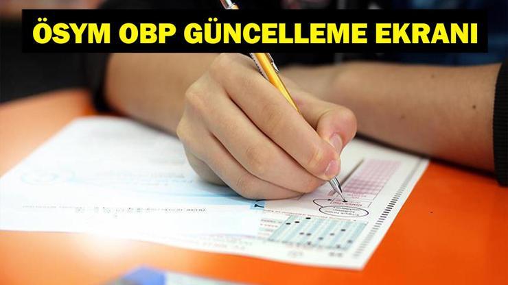 YKS EĞİTİM BİLGİSİ GÜNCELLEME: OBP Güncelleme Nasıl Yapılır ÖSYM YKS Eğitim Bilgisi OBP Güncelleme İçin Son Gün Ne