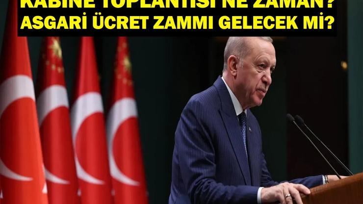 KABİNE TOPLANTISI BUGÜN (30 HAZİRAN) VAR MI, NE ZAMAN Asgari Ücret Zammı Olacak Mı Kabine Toplantısı Konuları Neler Gözler Erdoğandan Gelecek Açıklamada...