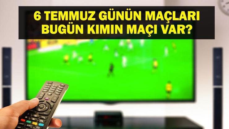 686a43b7d0764f40b3961b2c 6 TEMMUZ BUGÜN KİMİN MAÇI VAR? FIFA Kulüpler Dünya Kupası Yarı Final Maçı Ne Zaman? 6 Temmuz Günün Maçları