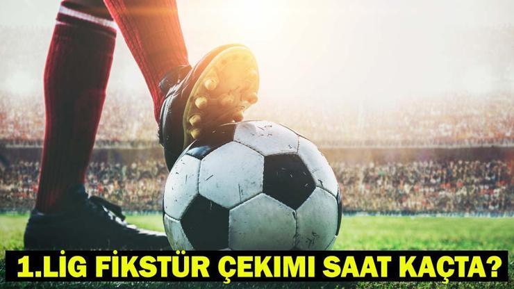 686b66743129374d52b1f84c 1.LİG FİKSTÜR ÇEKİMİ NE ZAMAN, SAAT KAÇTA? Trendyol 1. Lig fikstür çekim tarihi 2025!