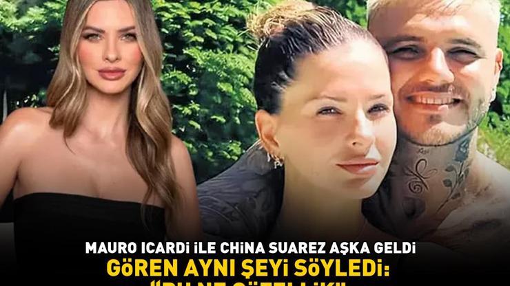 Galatasarayın yıldızı Mauro Icardi ve China Suarez aşka geldi Gören aynı şeyi söyledi: BU NE GÜZELLİK