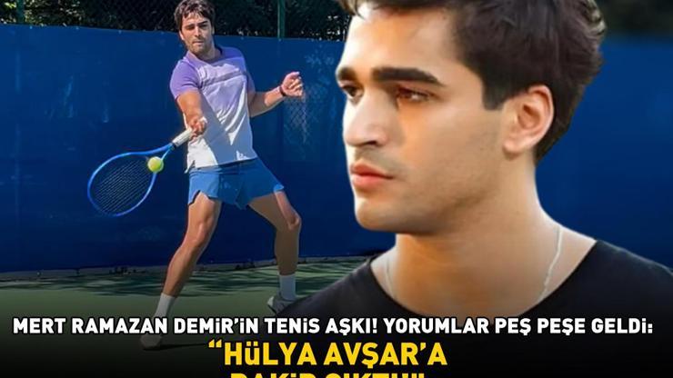 Yalı Çapkınının Feriti Mert Ramazan Demirin tenis aşkı Yorumlar peş peşe geldi: Hülya Avşara rakip çıktı