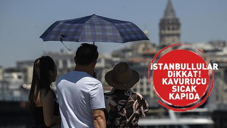 İstanbullular dikkat Tarih belli oldu, AKOM duyurdu: Afrika sıcakları geliyor