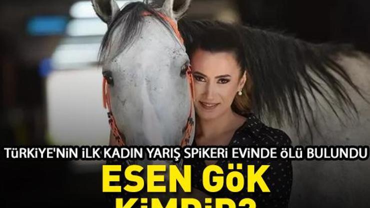 Esen Gök neden öldü Esen Gök kimdir, kaç yaşındaydı Türkiyenin ilk kadın yarış spikeri evinde ölü bulundu