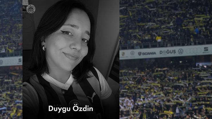 687e532c330760b1f2d99fac Fenerbahçe, hayatını kaybeden Duygu Özdin’in son dileğini gerçekleştirecek