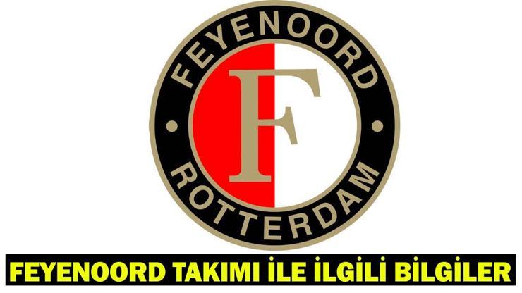 687f417ede416d36a62a9498 FEYENOORD TEKNİK DİREKTÖRÜ: Fenerbahçe'nin rakibi Feyenoord hangi ülkenin takımı?