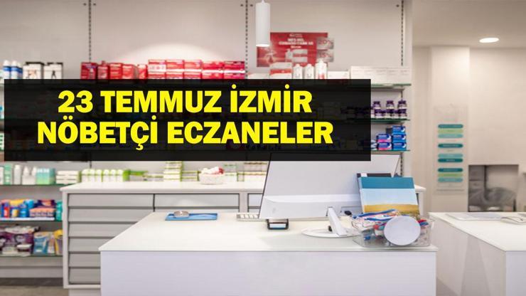 İzmir Nöbetçi Eczane 23 Temmuz: İzmir Nöbetçi Eczaneler Neresi 23 Temmuz Çarşamba İzmir Çeşme, Alaçatı, Seferihisar, Urla, Dikili Nöbetçi Eczaneler Listesi