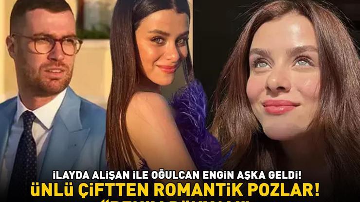 Seda Sayanın müstakbel gelini İlayda Alişan aşka geldi Oğulcan Engin ile böyle poz verdi BENİM DÜNYAM