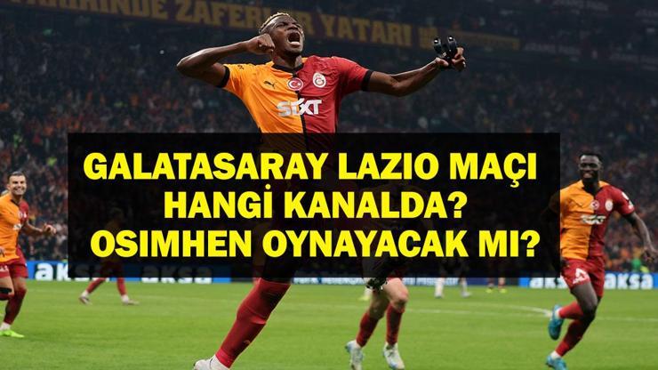 688c7f4efa20a9ce6b586474 GALATASARAY LAZIO Maçı Hangi Kanalda? Galatasaray Lazio Maçı Ne Zaman? Osimhen Oynayacak Mı? İşte Maç Bileti Fiyatları