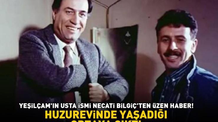 Kemal Sunallı Davacı filminin yıldızıydı Huzurevinde yaşadığı ortaya çıktı İşte Necati Bilgiçin son hali...