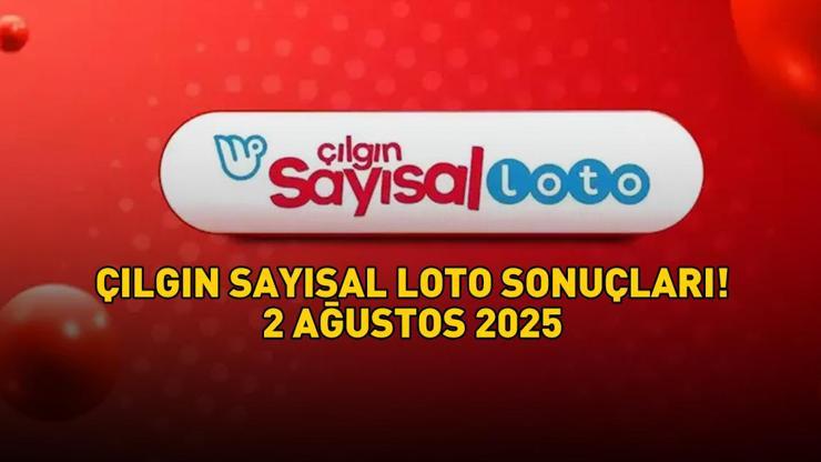 SON DAKİKA ÇILGIN SAYISAL LOTO SONUÇLARI 2 AĞUSTOS 2025 | 496.817.868,68 TL büyük ikramiye devretti! Çılgın Sayısal Loto sonuçları nasıl öğrenilir?