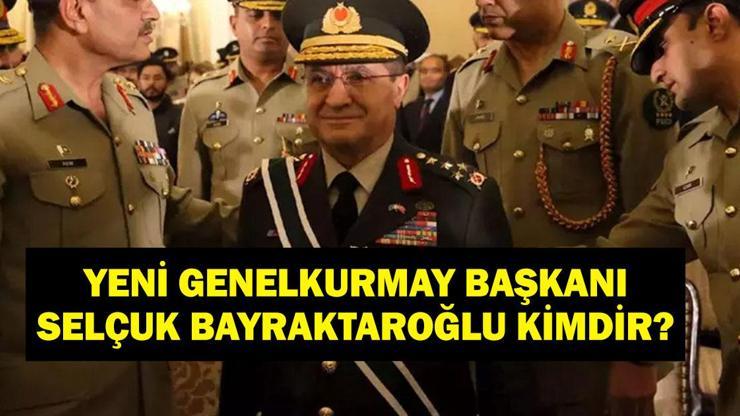 YENİ GENELKURMAY BAŞKANI SELÇUK BAYRAKTAROĞLU KİMDİR? Selçuk Bayraktaroğlu Kaç Yaşında, Nereli? YAŞ Kararları Sonrası Yeni Genelkurmay Başkanı Seçildi!