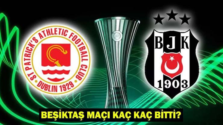 BEŞİKTAŞ MAÇI KAÇ KAÇ BİTTİ? St. Patrick's Beşiktaş Maç Özeti: Beşiktaş Sezonunun İlk Galibiyetini St. Patrick's Karşısında Aldı!