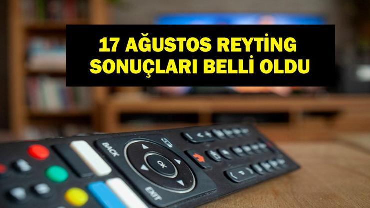 17 AĞUSTOS REYTİNG SONUÇLARI: Kuralsız Sokaklar, Çok Güzel Hareketler 2, Kayhan, Avanak Abdi, Kim Milyoner Olmak İster, Karayip Korsanları: Siyah İncinin Laneti, MasterChef Türkiye gecenin reyting birincisi kim oldu