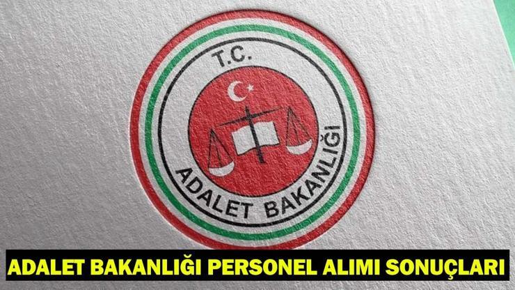 ADALET BAKANLIĞI PERSONEL ALIMI SONUÇLARI 2025: Adalet Bakanlığı İnfaz Koruma Memuru ve Zabıt Katibi sonuçları ne zaman açıklanacak?