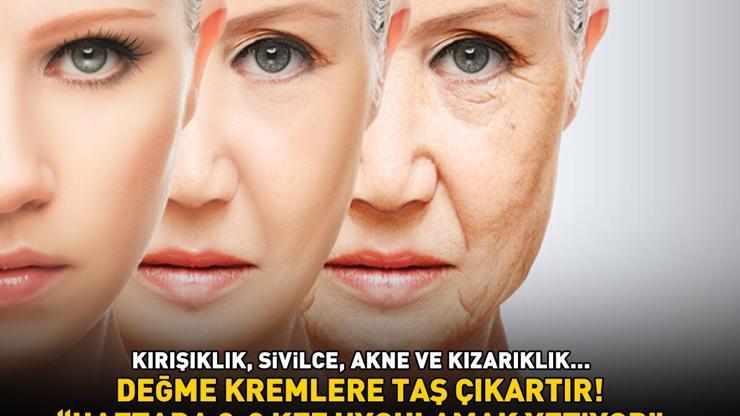 KIRIŞIKLIK, SİVİLCE, AKNE VE KIZARIKLIK... Değme kremlere taş çıkartan yöntem: Haftada 2-3 kez uygulamak yetiyor